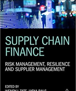 Supply Chain Finance: Risk Management, Resilience and Supplier Management eBook