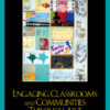 Engaging Classrooms and Communities through Art: The Guide to Designing and Implementing Community-Based Art Education eBook