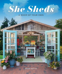 She Sheds Style: Make Your Space Your Own eBook
