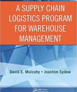 A Supply Chain Logistics Program for Warehouse Management eBook