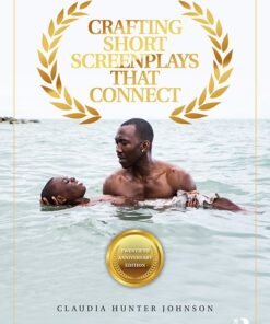 Crafting Short Screenplays That Connect eBook