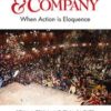Shakespeare & Company: When Action is Eloquence eBook