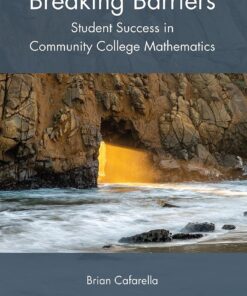 Breaking Barriers: Student Success in Community College Mathematics eBook