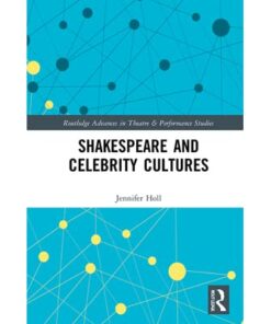 Shakespeare and Celebrity Cultures eBook