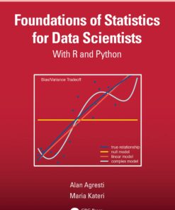 Foundations of Statistics for Data Scientists: With R and Python eBook