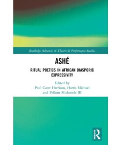 ASHÉ: Ritual Poetics in African Diasporic Expression eBook