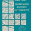 Implantation and Early Development eBook