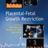 Placental-Fetal Growth Restriction eBook