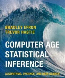 Computer Age Statistical Inference, Student Edition: Algorithms, Evidence, and Data Science eBook
