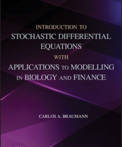 Introduction to Stochastic Differential Equations with Applications to Modelling in Biology and Finance eBook