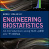 Engineering Biostatistics: An Introduction using MATLAB and WinBUGS eBook