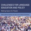Challenges for Language Education and Policy: Making Space for People eBook