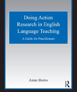 Doing Action Research in English Language Teaching A Guide for Practitioners eBook