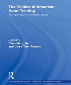 The Politics of American Actor Training eBook