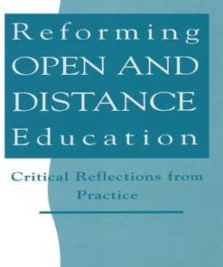 Reforming Open and Distance Education: Critical Reflections from Practice eBook