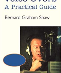 Voice-Overs: A Practical Guide with CD eBook