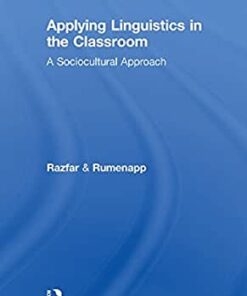 Applying Linguistics in the Classroom: A Sociocultural Approach eBook