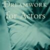 Dreamwork for Actors eBook
