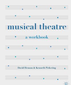 Musical Theatre: A Workbook eBook