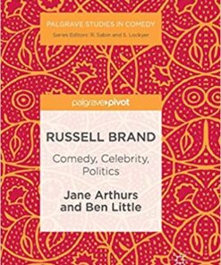 Russell Brand: Comedy, Celebrity, Politics eBook