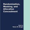 Randomization, Masking, and Allocation Concealment eBook