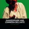 Shakespeare and Commedia dell'Arte: Play by Play eBook