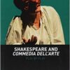 Shakespeare and Commedia dell'Arte: Play by Play eBook