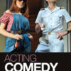 Acting Comedy eBook