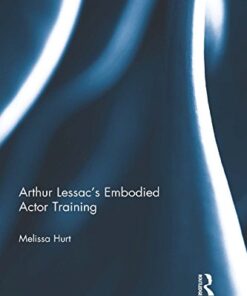 Arthur Lessac's Embodied Actor Training eBook