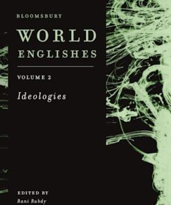 Bloomsbury World Englishes Volume 2: Ideologies eBook