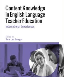 Content Knowledge in English Language Teacher Education: International Experiences eBook