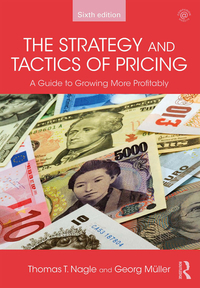 The Strategy and Tactics of Pricing: A Guide to Growing More Profitably eBook