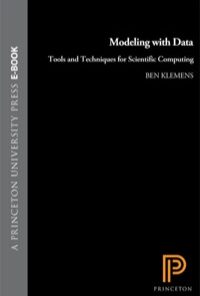 Modeling with Data: Tools and Techniques for Scientific Computing eBook