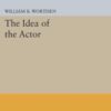 The Idea of the Actor eBook