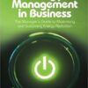 Energy Management in Business: The Manager's Guide to Maximising and Sustaining Energy Reduction eBook