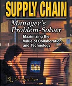 The Supply Chain Manager's Problem-Solver: Maximizing the Value of Collaboration and Technology eBook