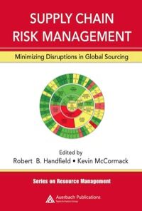 Supply Chain Risk Management: Minimizing Disruptions in Global Sourcing eBook