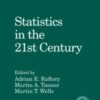 Statistics in the 21st Century eBook