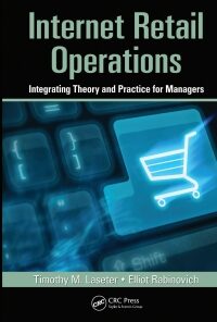 Internet Retail Operations: Integrating Theory and Practice for Managers eBook