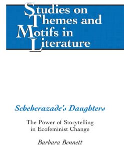 Scheherazades Daughters: The Power of Storytelling in Ecofeminist Change eBook