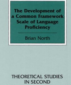 The Development of a Common Framework Scale of Language Proficiency eBook