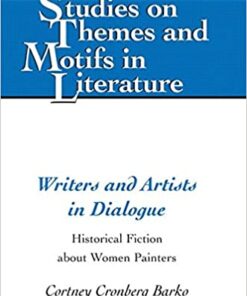 Writers and Artists in Dialogue: Historical Fiction about Women Painters eBook