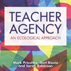 Teacher Agency: An Ecological Approach eBook