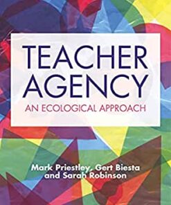 Teacher Agency: An Ecological Approach eBook