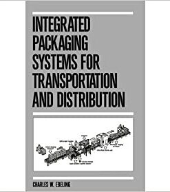 Integrated Packaging Systems for Transportation and Distribution eBook