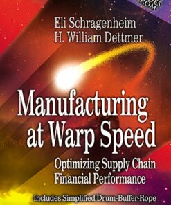 Manufacturing at Warp Speed: Optimizing Supply Chain Financial Performance eBook