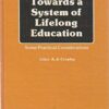 Towards a System of Lifelong Education: Some Practical Considerations eBook