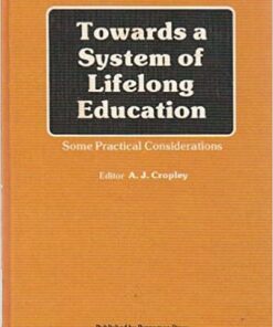 Towards a System of Lifelong Education: Some Practical Considerations eBook