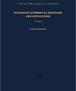 Stochastic Differential Equations and Applications: Volume 2 eBook