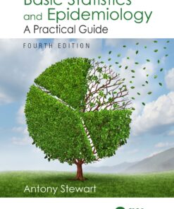 Basic Statistics and Epidemiology: A Practical Guide, Fourth Edition eBook